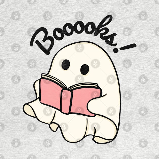 Booooks Cute Ghost Reading Book Lover Halloween Party Gift by Illustradise